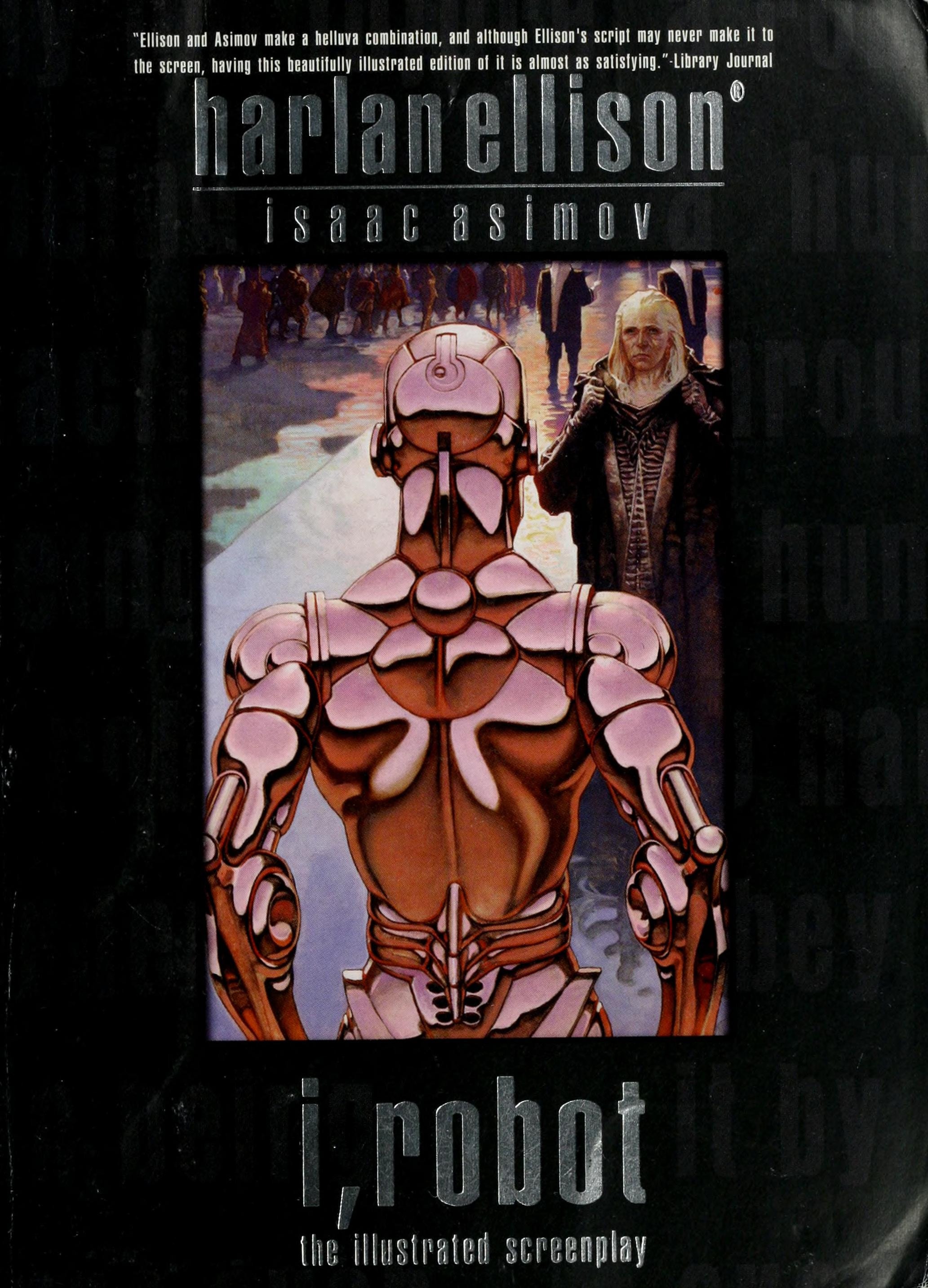 I, Robot The Illustrated Screenplay