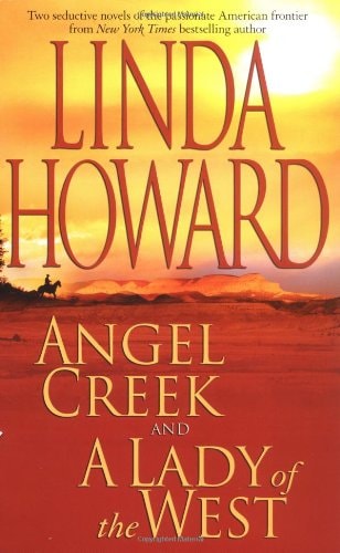 Angel Creek; A Lady of the West