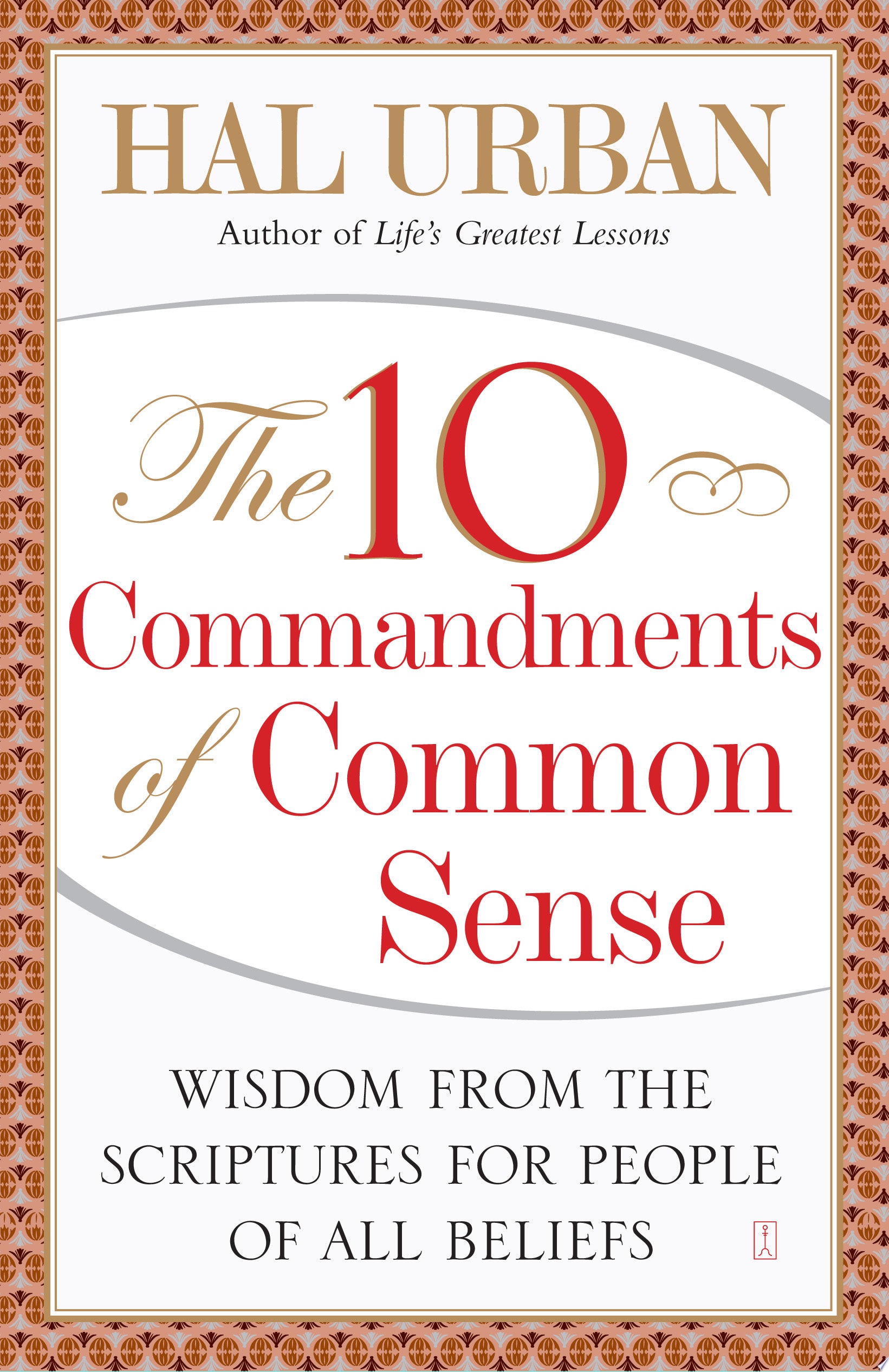 The 10 Commandments of Common Sense