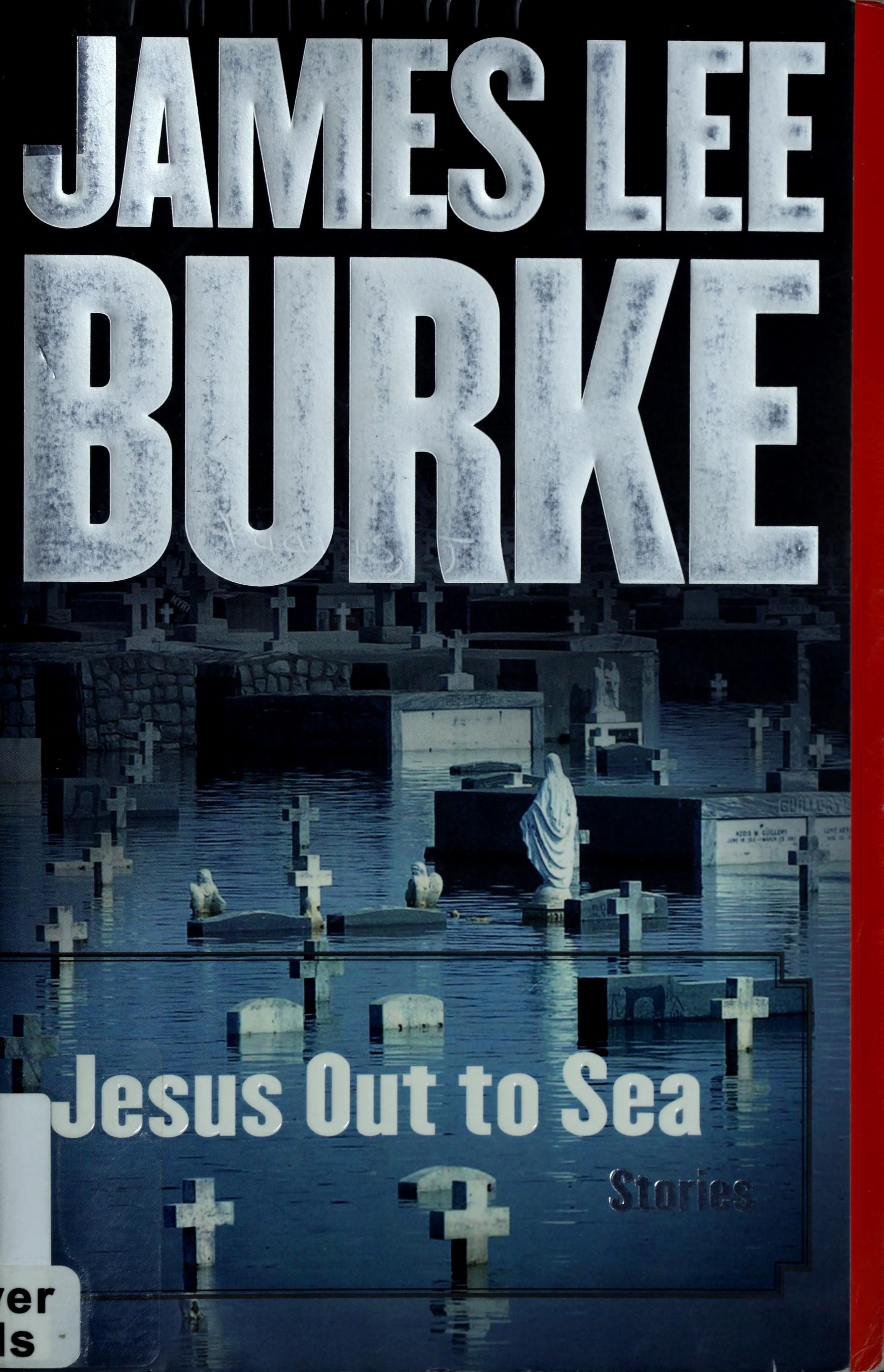 Jesus Out To Sea: Stories