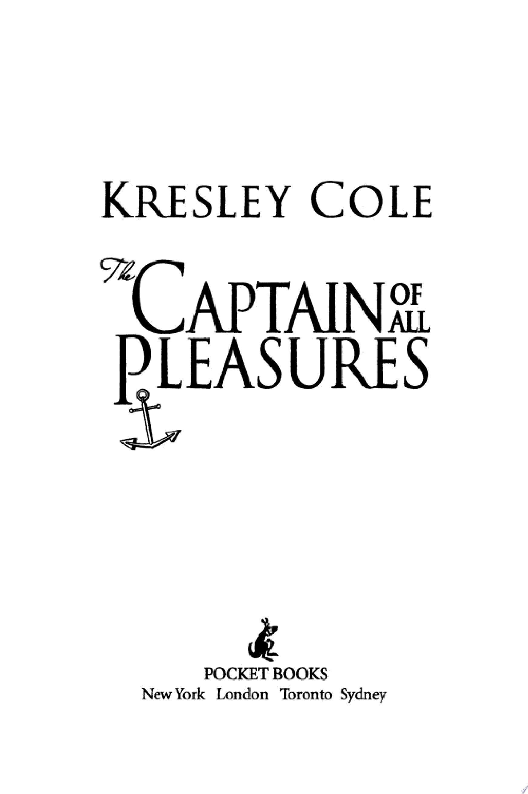 The Captain of All Pleasures