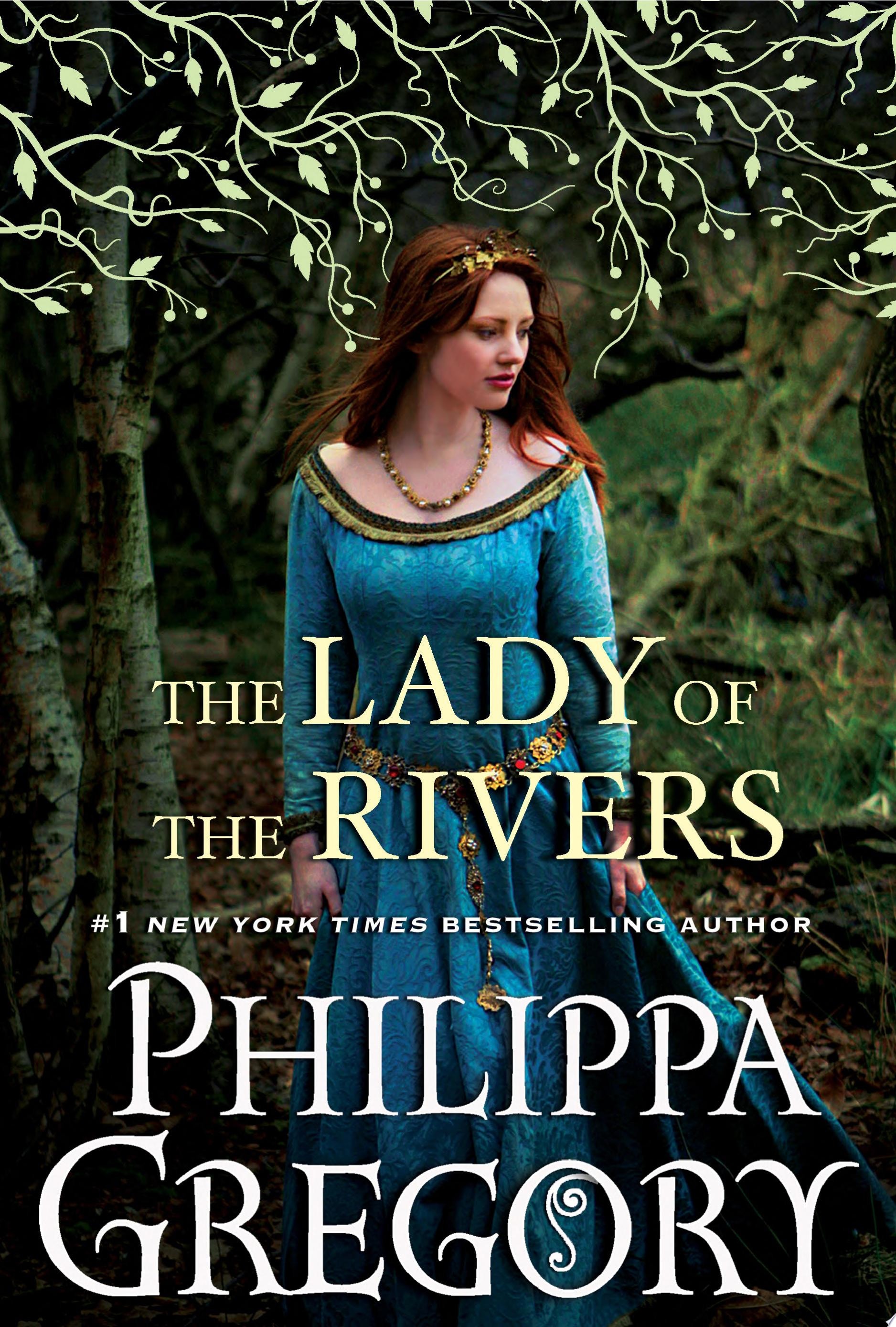 The Lady of the Rivers