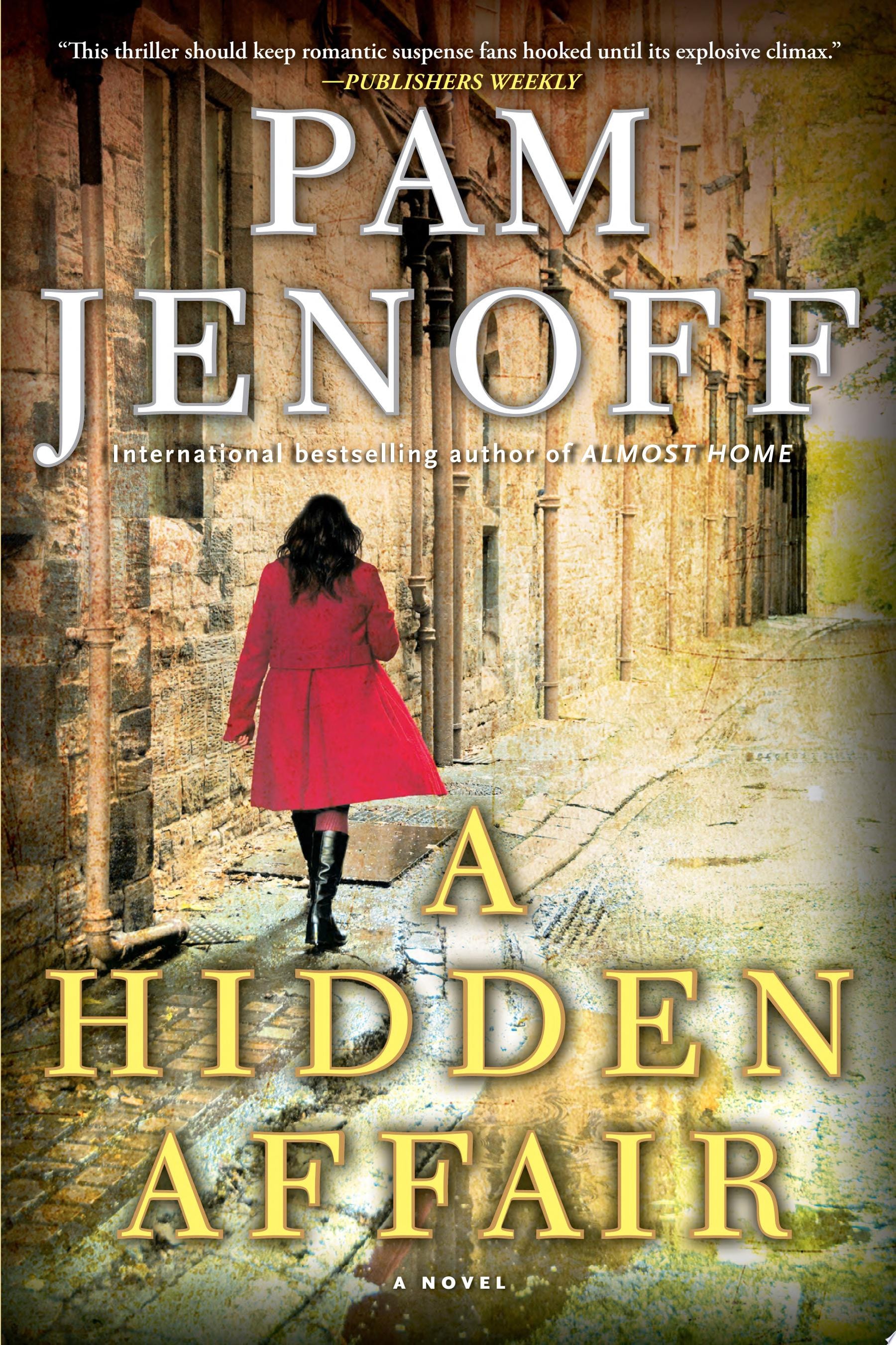 A Hidden Affair A Novel