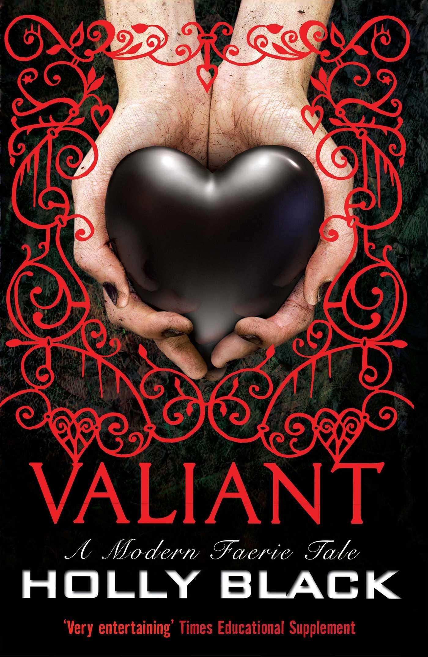Valiant A Modern Tale of Faerie
