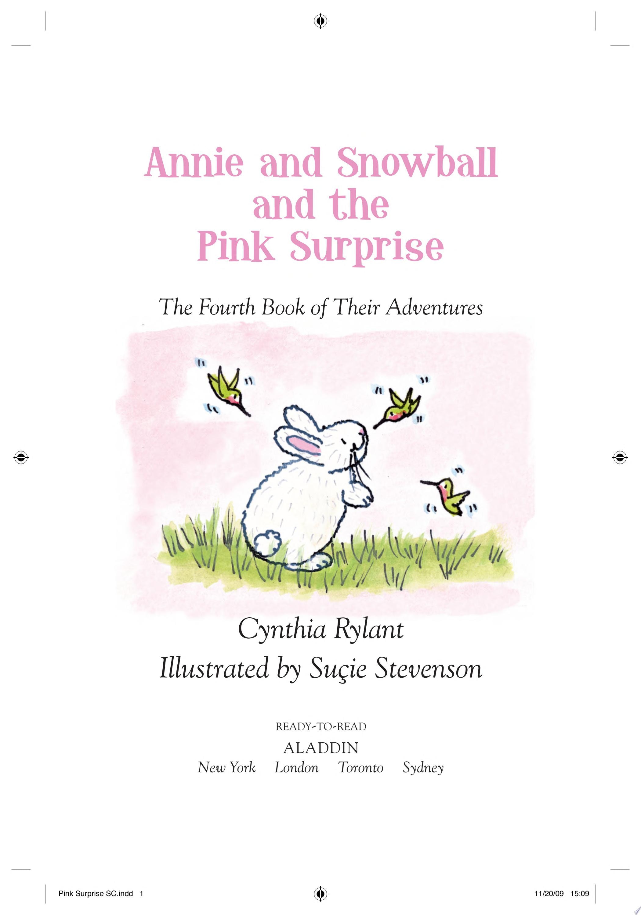 Annie and Snowball and the Pink Surprise