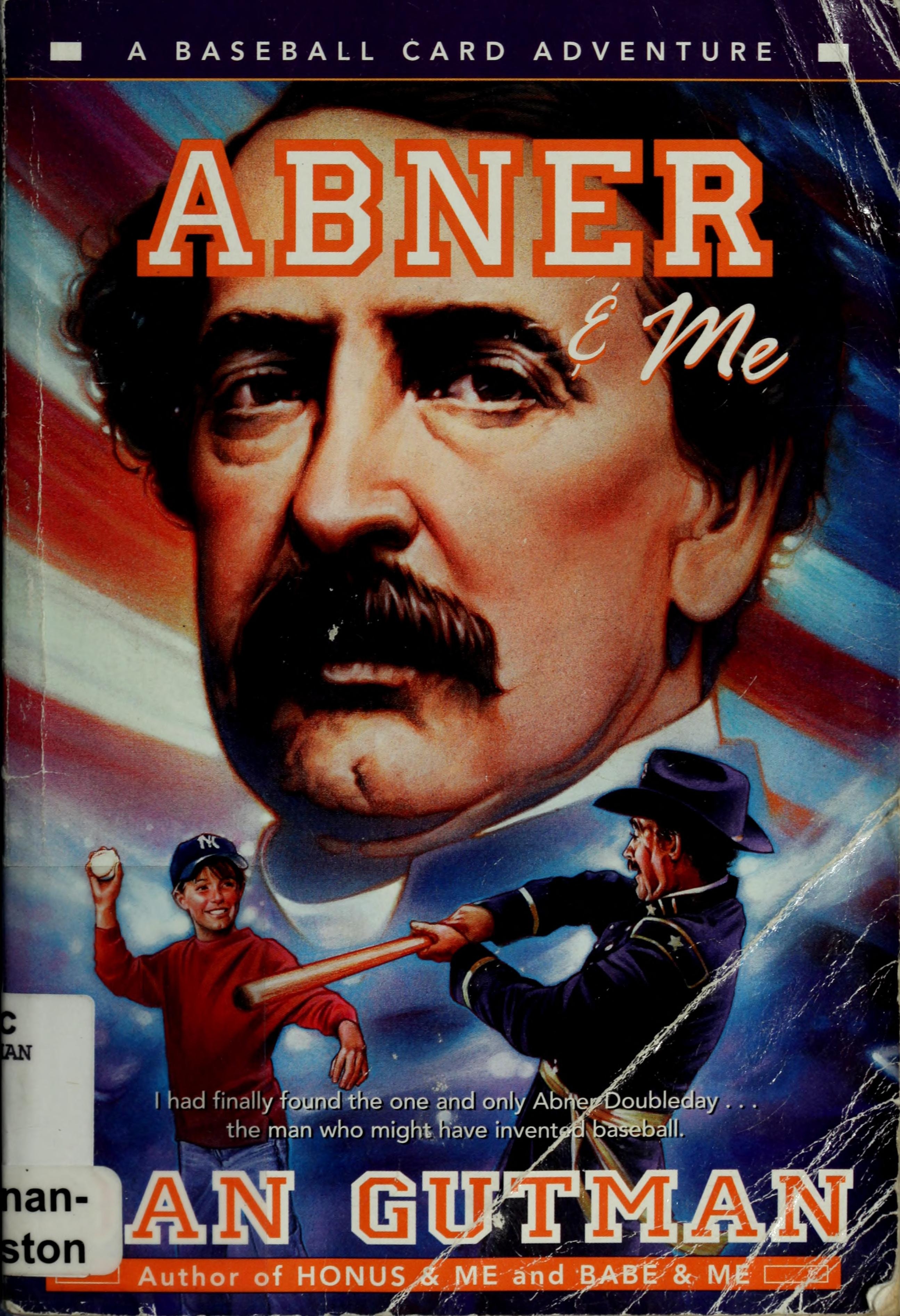 Abner and Me