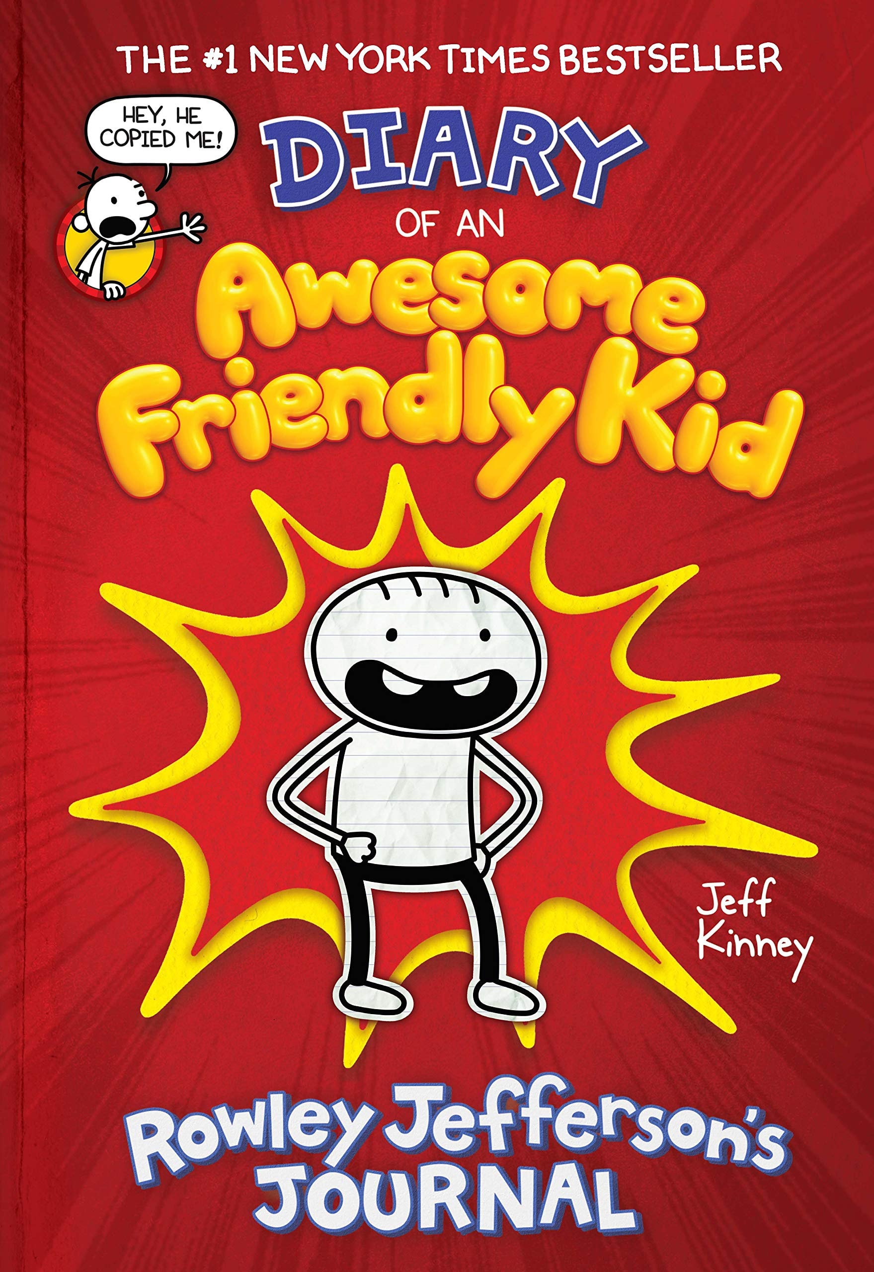 Diary of an Awesome Friendly Kid: Rowley Jefferson's Journal