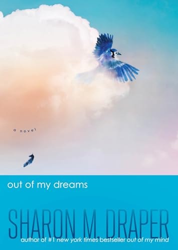 Out of My Dreams A Novel