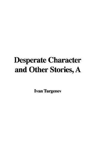 Desperate Character and Other Stories