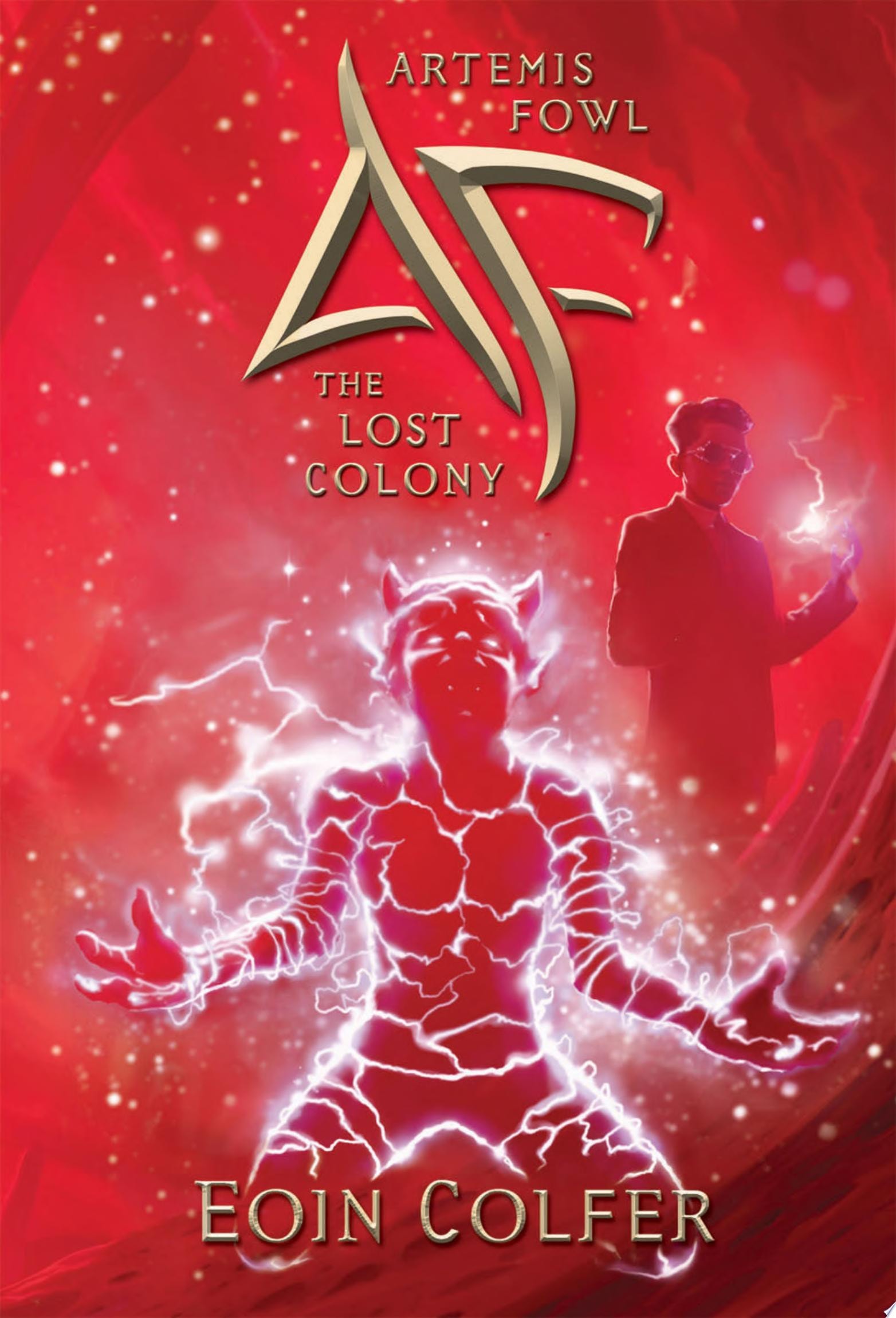 Lost Colony, The (Artemis Fowl, Book 5)