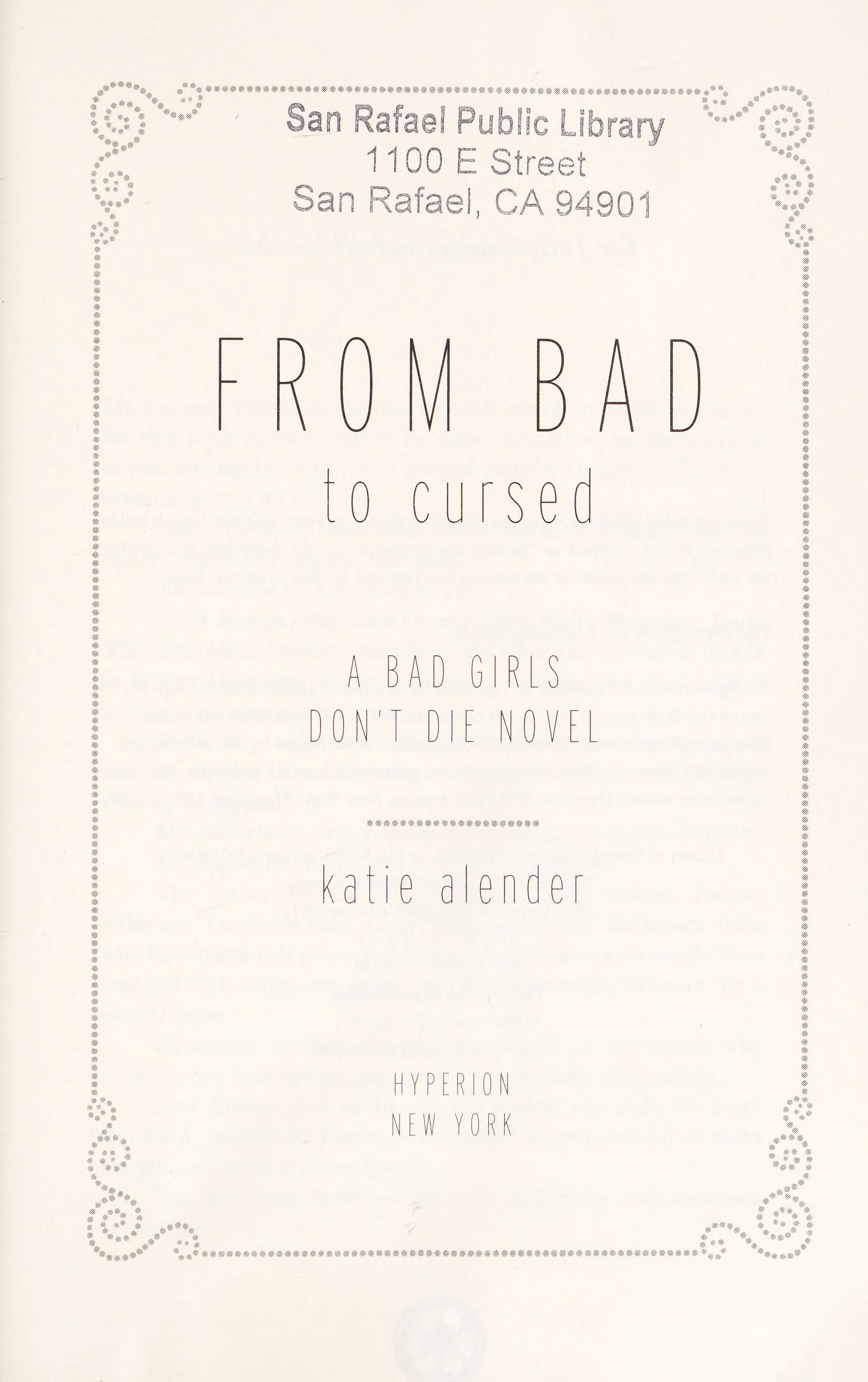 Bad Girls Don't Die: From Bad to Cursed