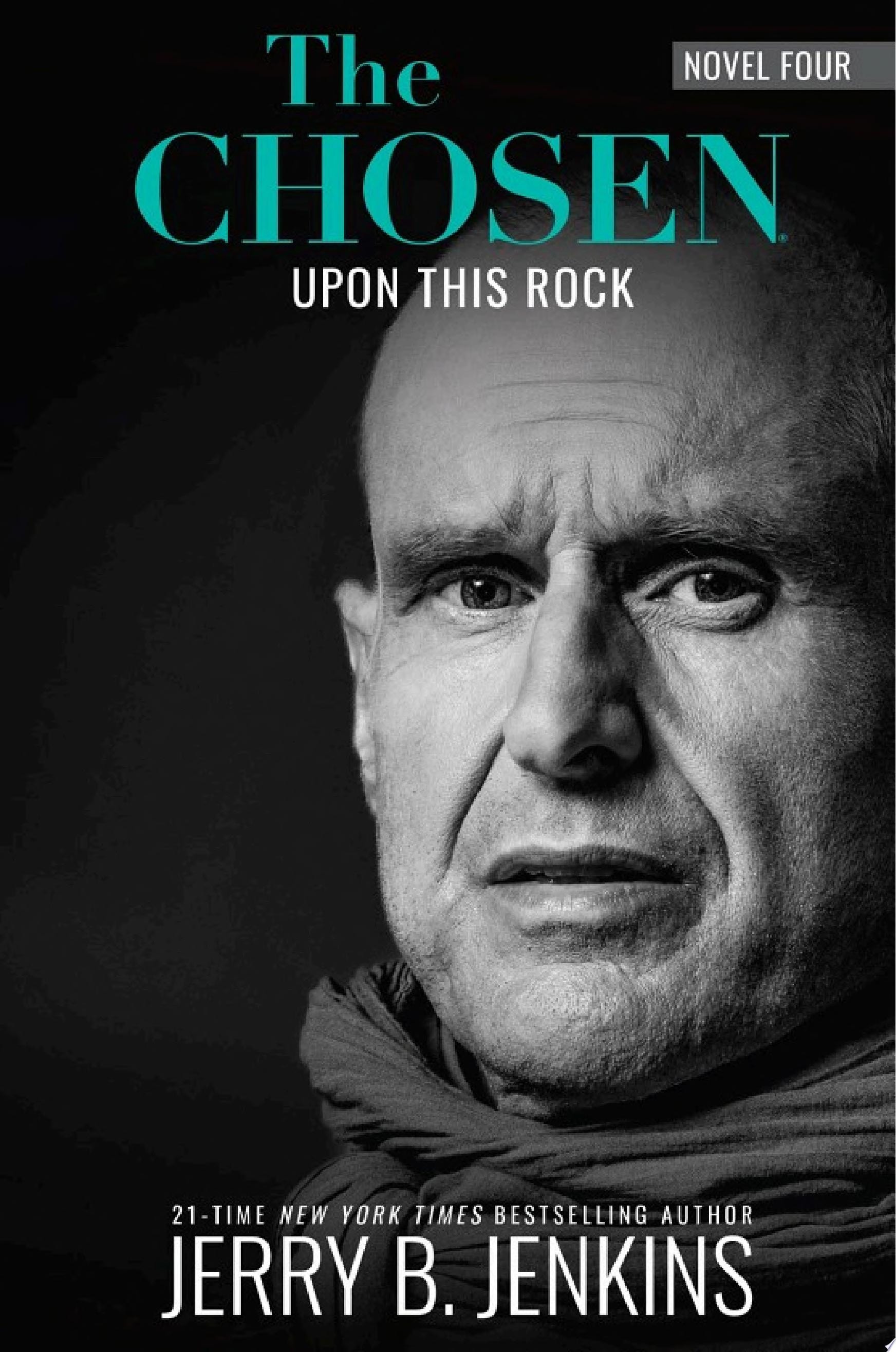 The Chosen: Upon This Rock A Novel Based on Season 4 of the Critically Acclaimed TV Series