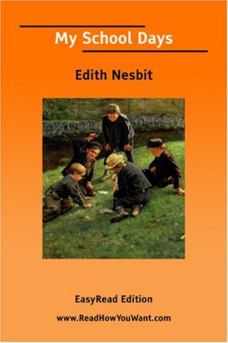 My School Days: [EasyRead Edition]