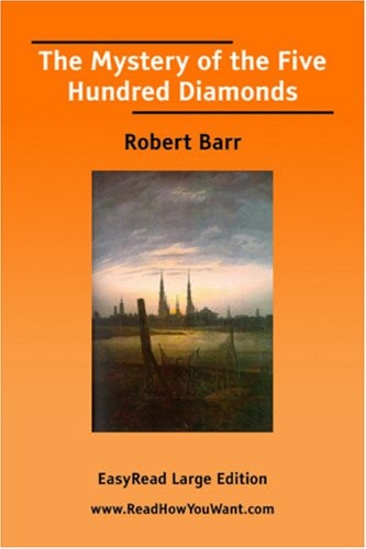 The Mystery of the Five Hundred Diamonds
