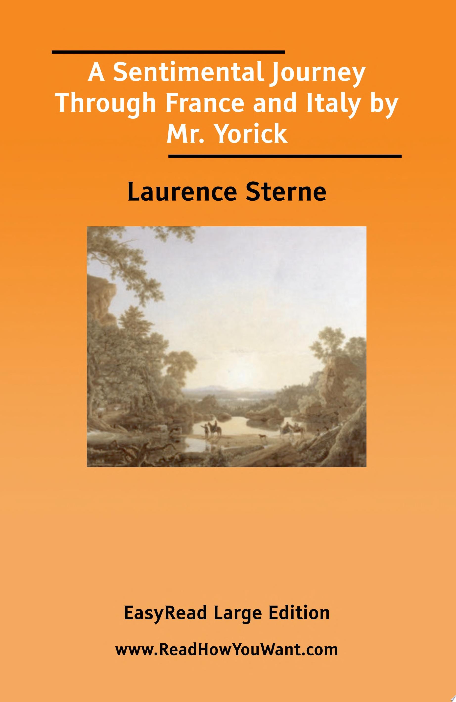 A Sentimental Journey Through France and Italy by Mr. Yorick
