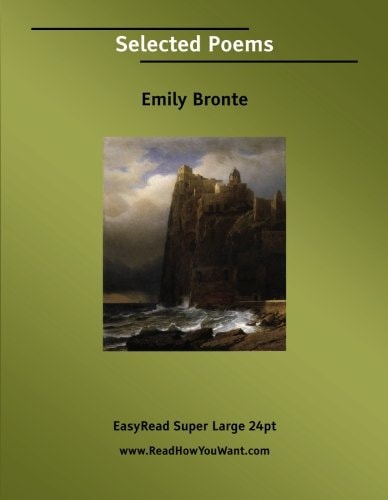 Selected Poems [EasyRead Super Large 24pt Edition]