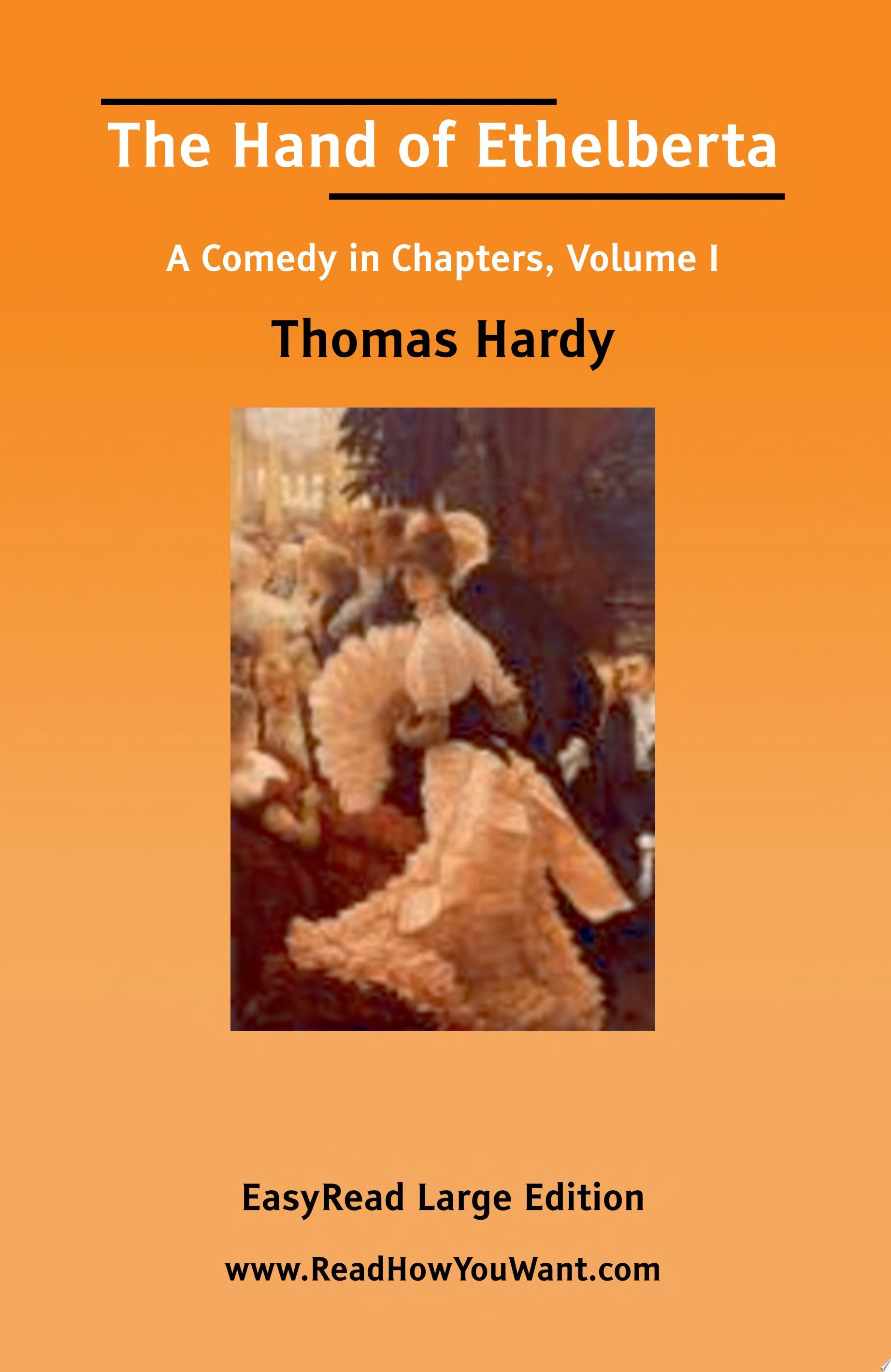 The Hand of Ethelberta A Comedy in Chapters