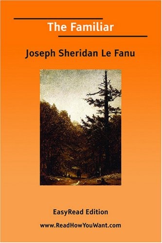 The Familiar [EasyRead Edition]