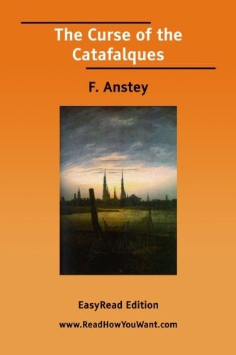 The Curse of the Catafalques [EasyRead Edition]