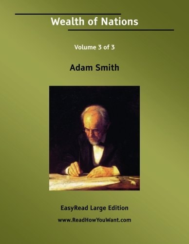 Wealth of Nations: Easyread Large Edition