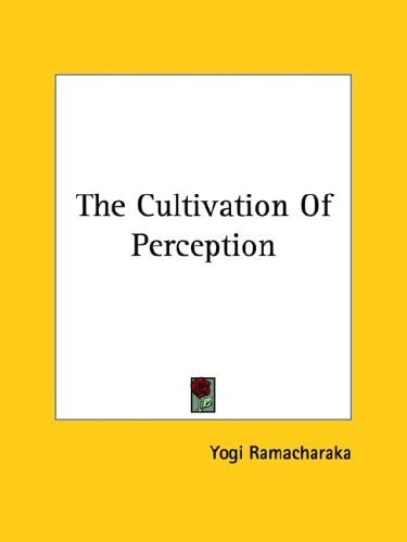 The Cultivation of Perception
