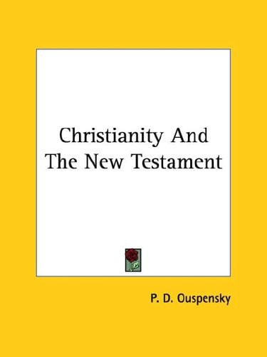 Christianity and the New Testament