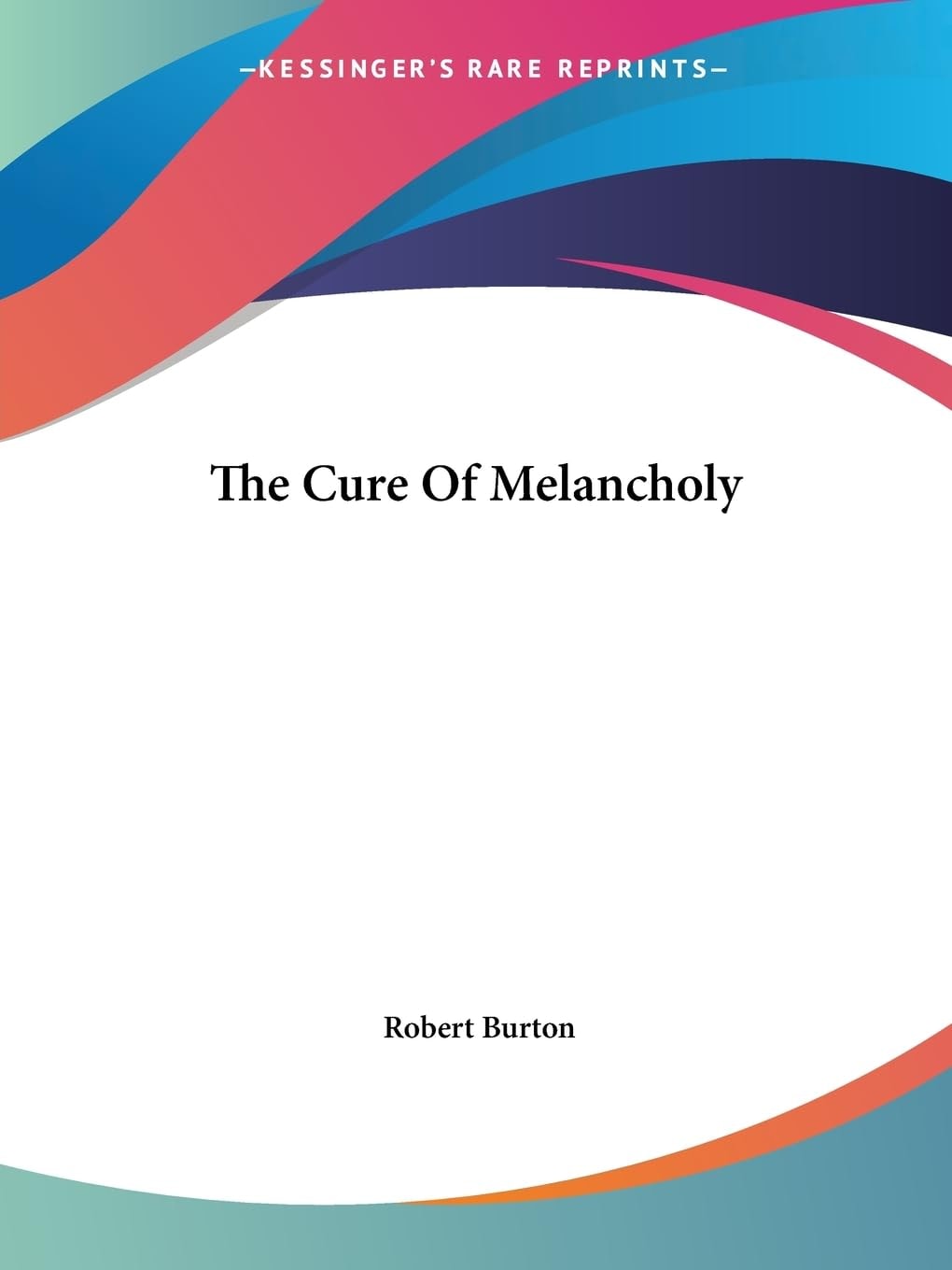 The Cure of Melancholy