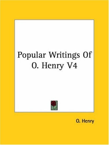 Popular Writings Of O. Henry V4