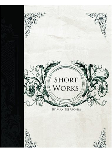 Short Works (Large Print Edition)