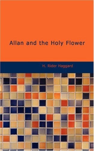Allan and the Holy Flower