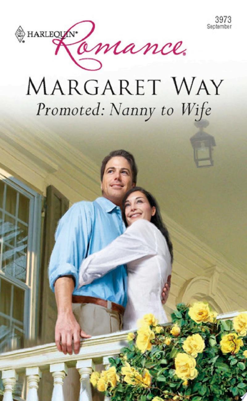 Promoted Nanny to Wife