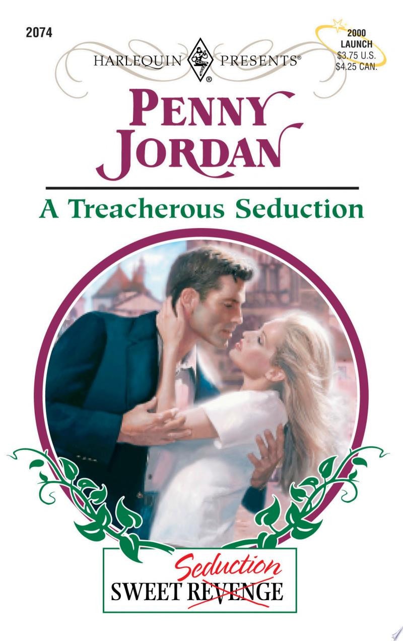 A Treacherous Seduction