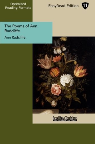 The Poems of Ann Radcliffe Easyread Edition