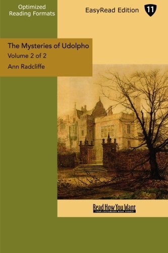 The Mysteries of Udolpho Volume 1 of 2 A Romance (EasyRead Comfort Edition)