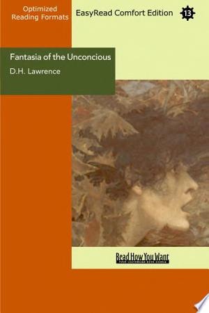 Fantasia of the Unconcious (EasyRead Comfort Edition)