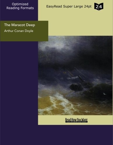 The Maracot Deep (EasyRead Super Large 24pt Edition)