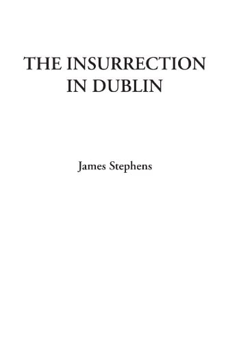 Insurrection in Dublin