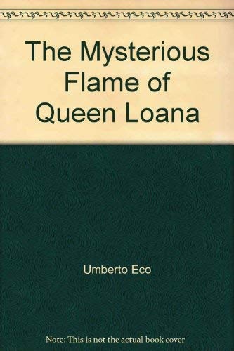 The Mysterious Flame of Queen Loana