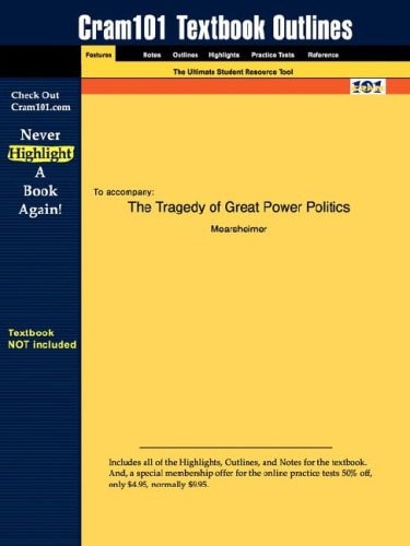 Studyguide for the Tragedy of Great Power Politics by Mearsheimer