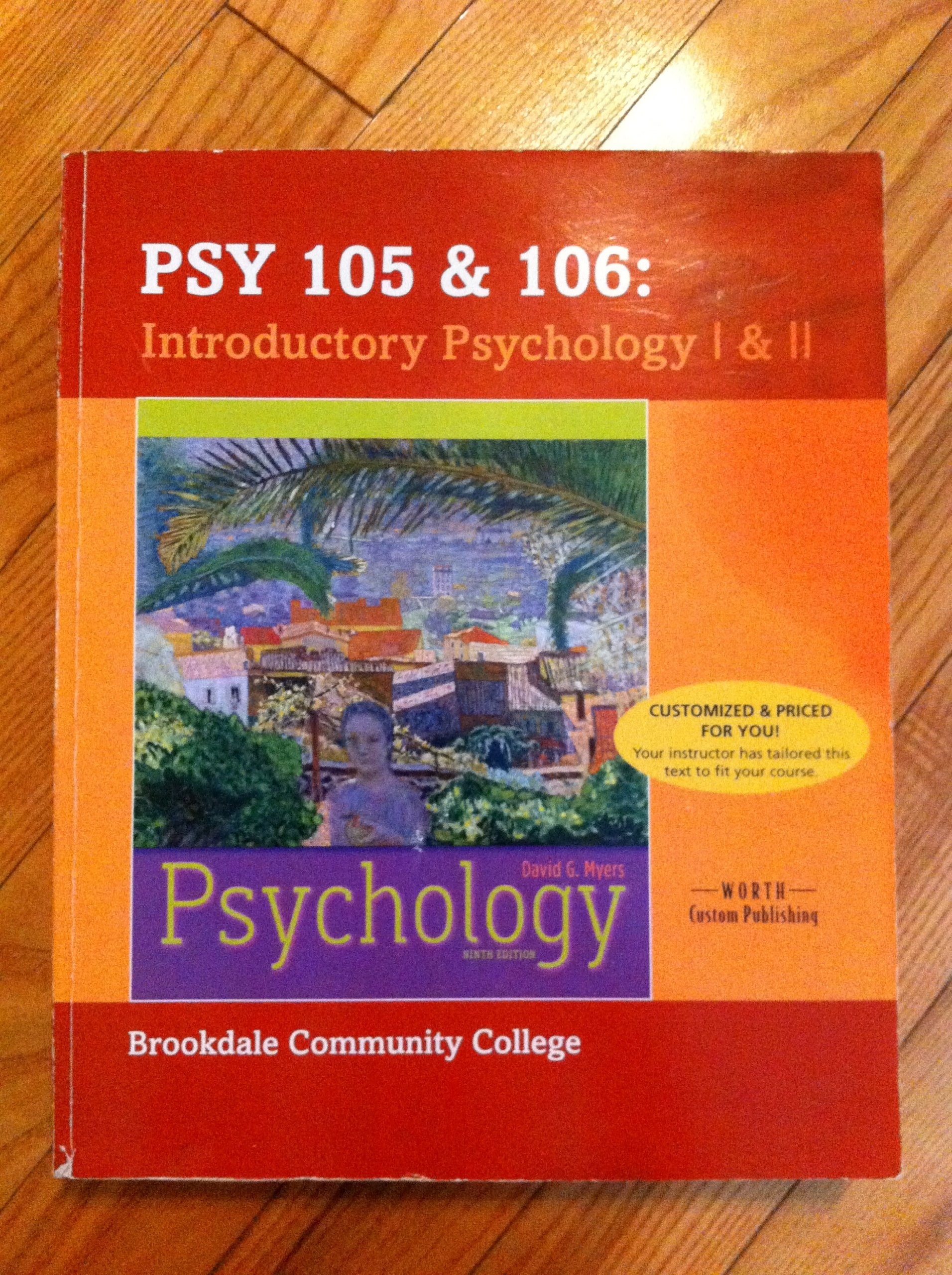Psy 105 & 106: Introductory Psychology I & II