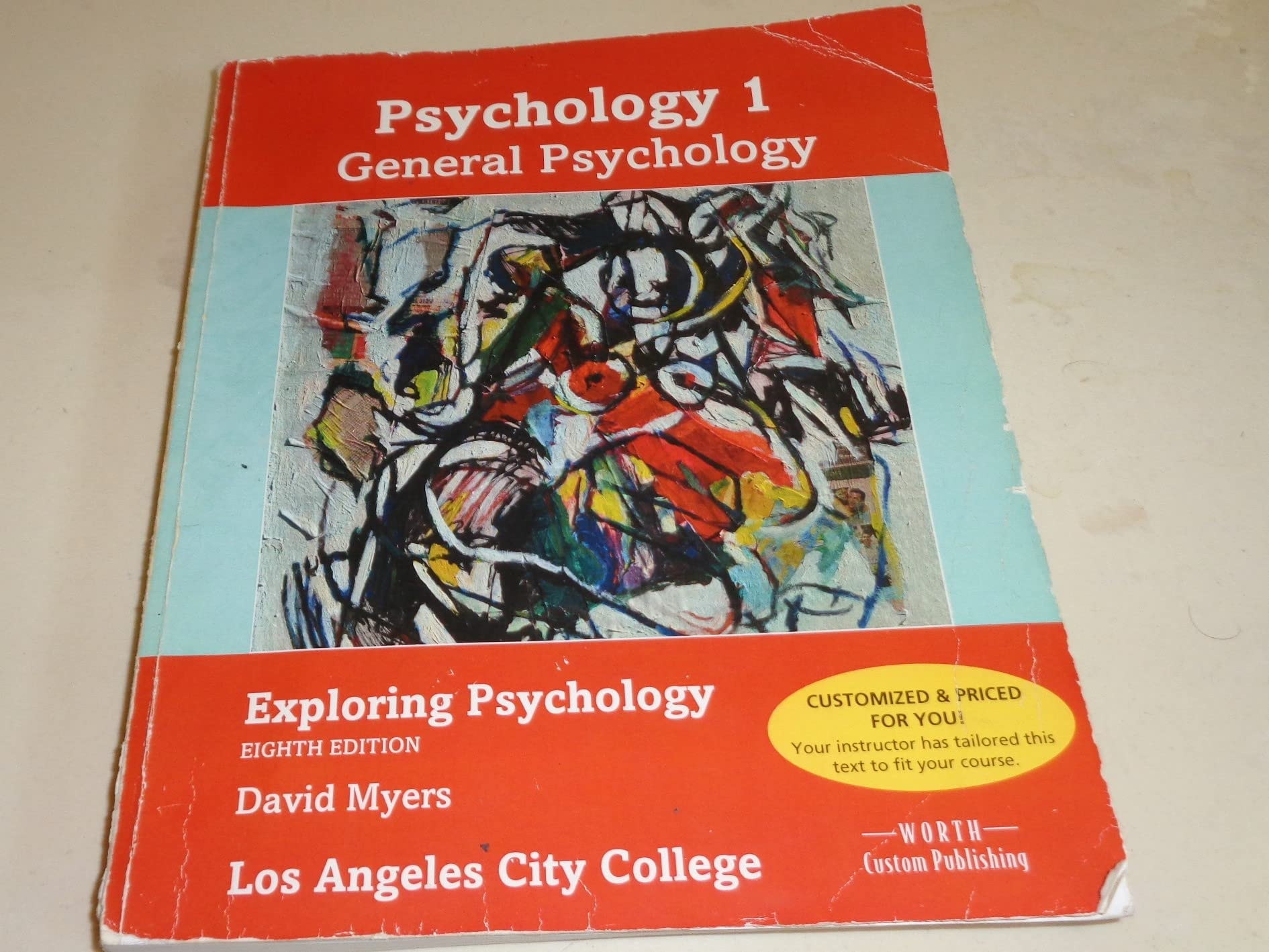 Generalgeneral Psychology Psyc 1a (Exploring Psychology, EightH Edition)