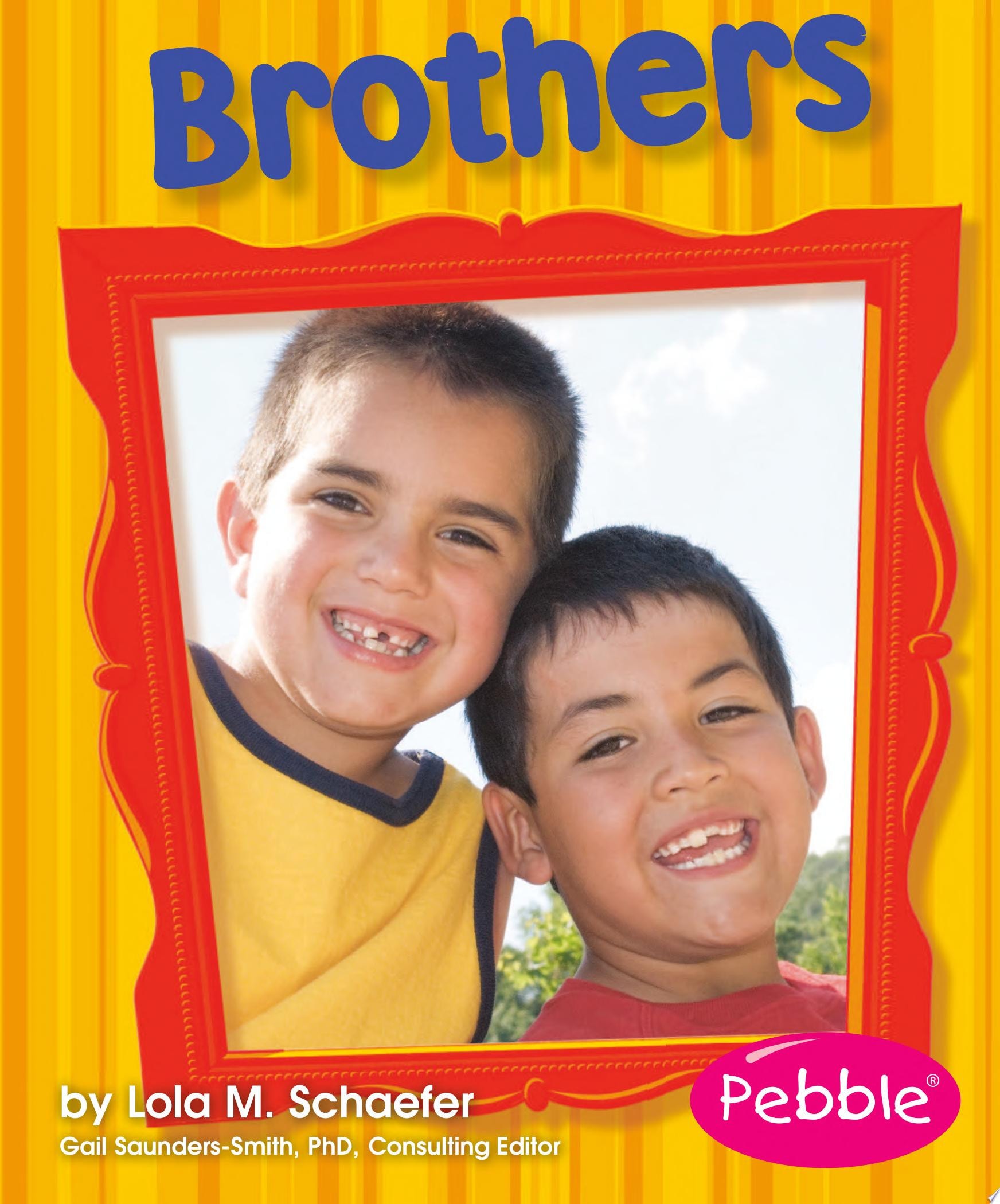 Brothers: Revised Edition