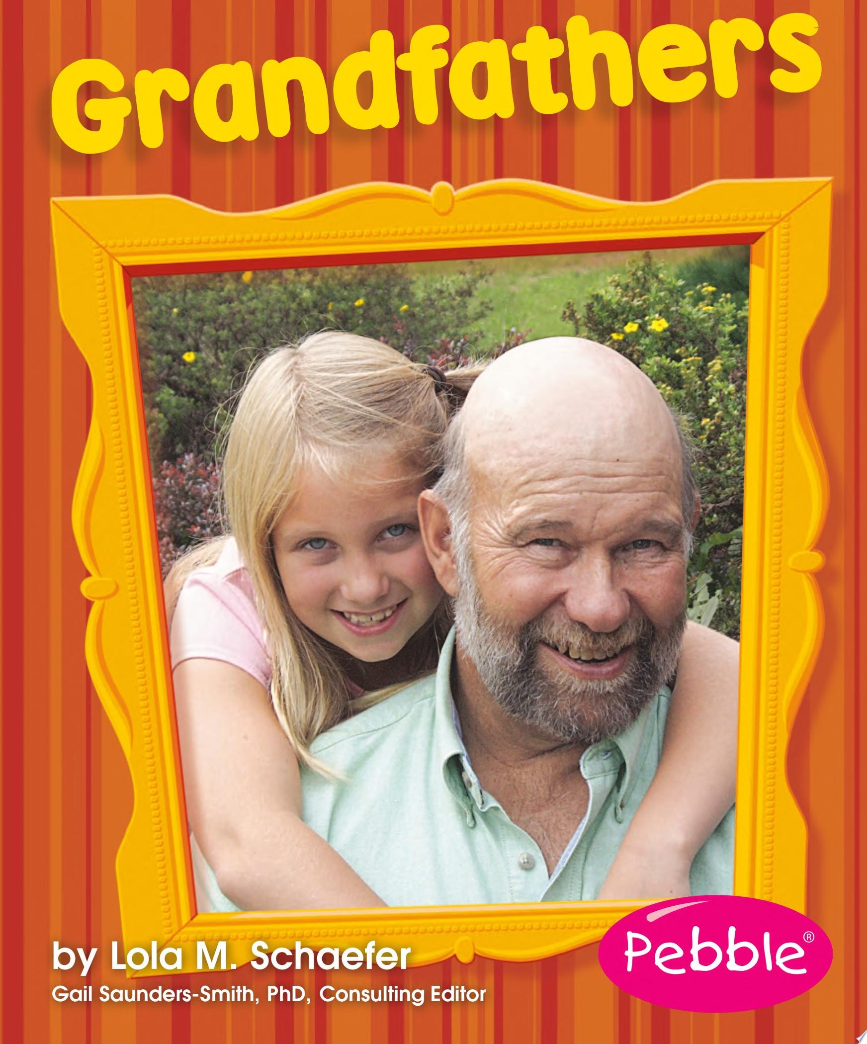 Grandfathers: Revised Edition
