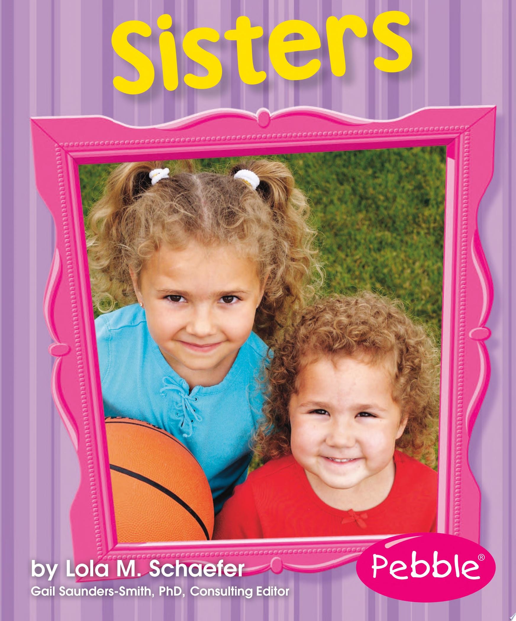 Sisters: Revised Edition