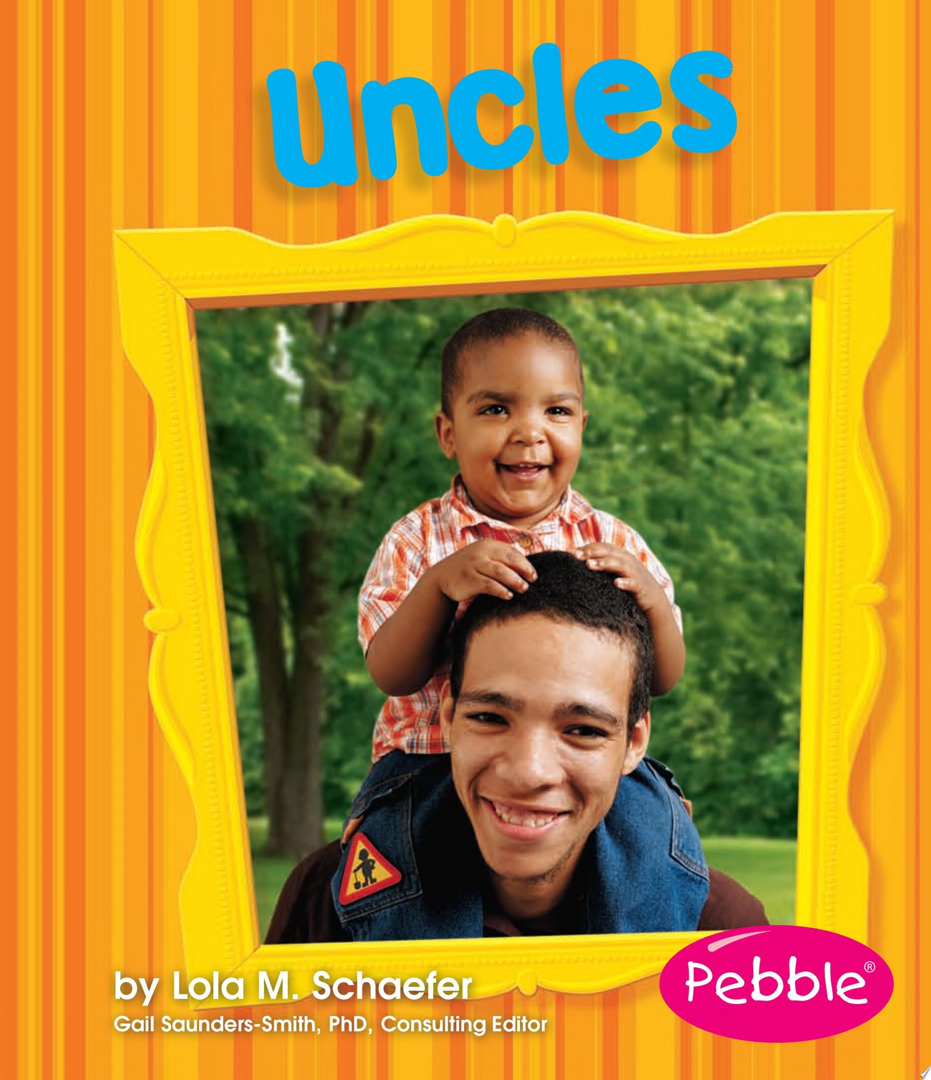Uncles: Revised Edition