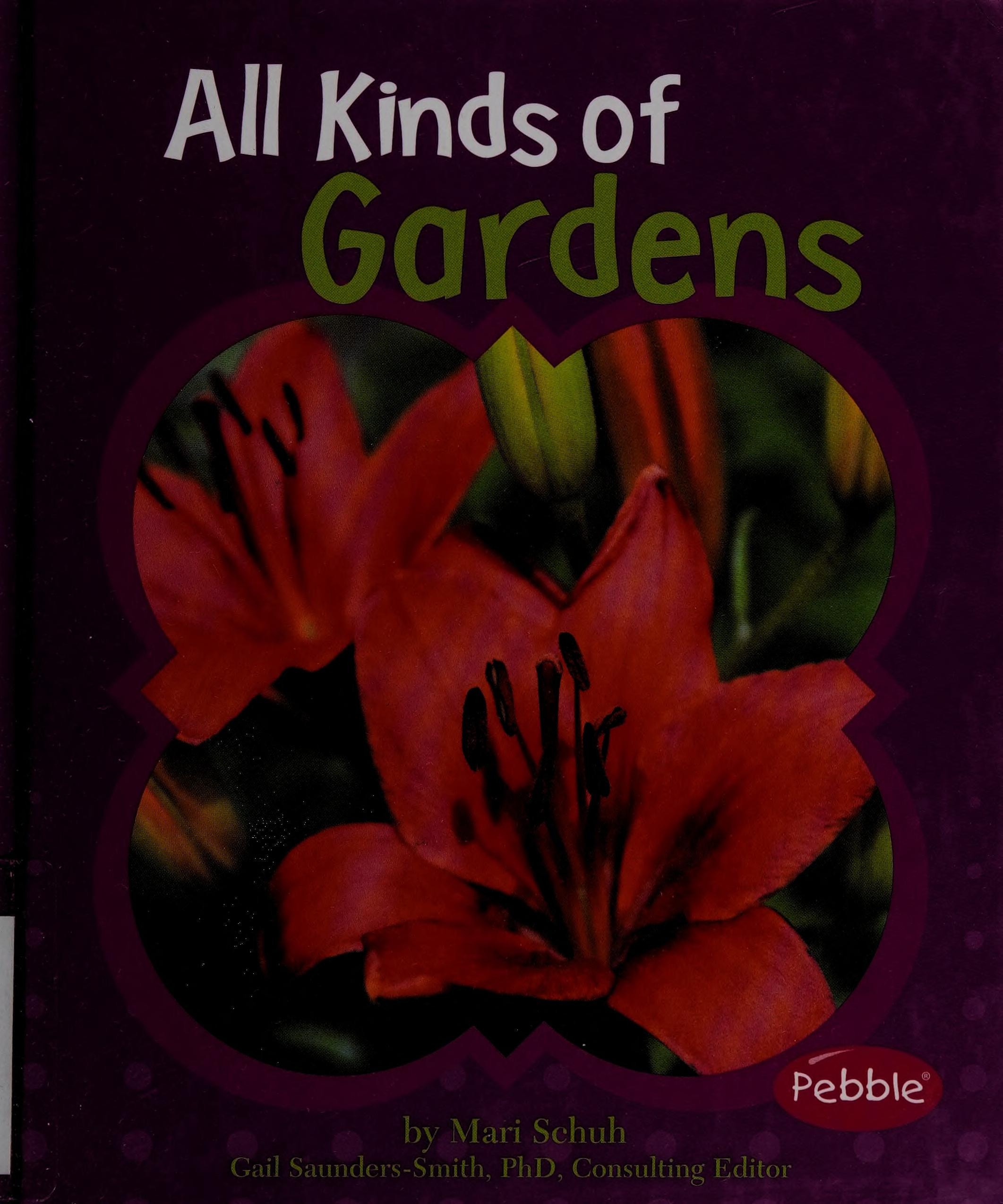 All Kinds of Gardens