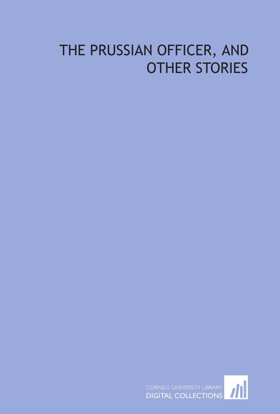 The Prussian Officer and Other Stories