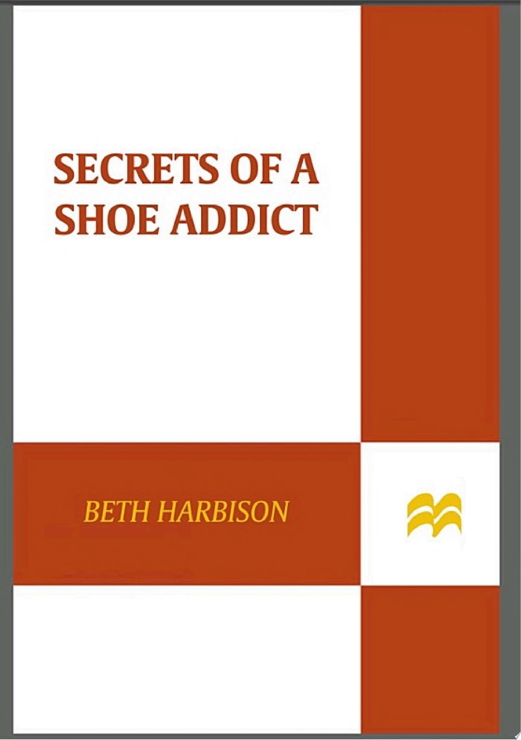 Secrets of a Shoe Addict