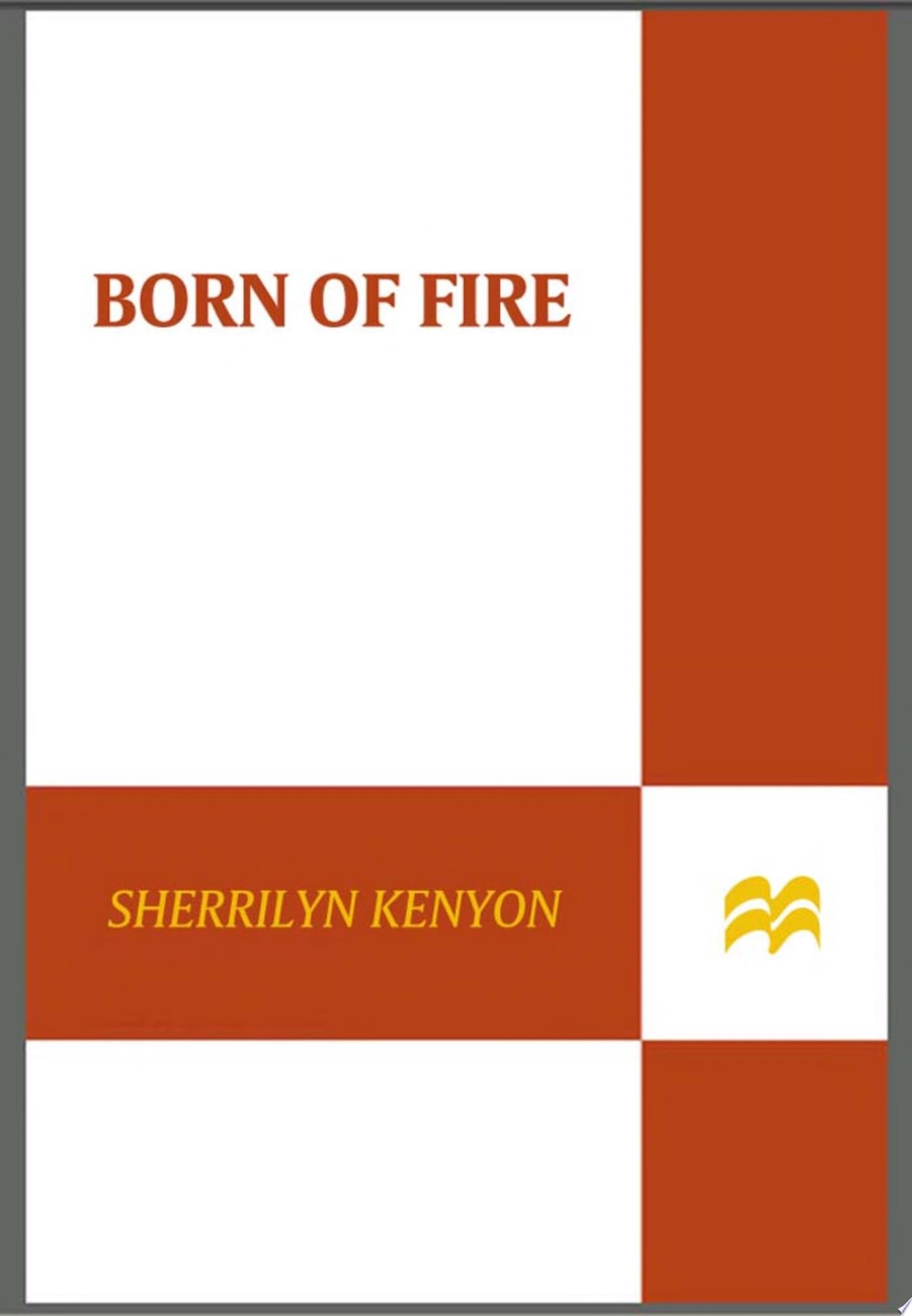 Born of Fire