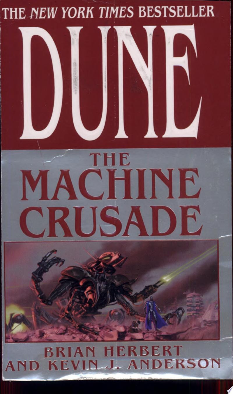 Dune: The Machine Crusade Book Two of the Legends of Dune Trilogy